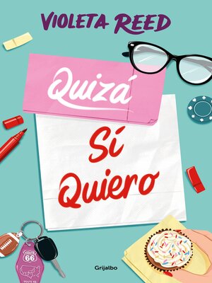 cover image of Quizá sí quiero (Quererte 2)